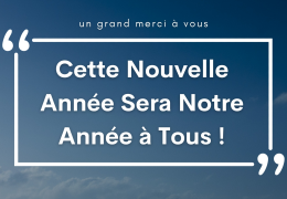 Cette nouvelle année sera notre année à tous !